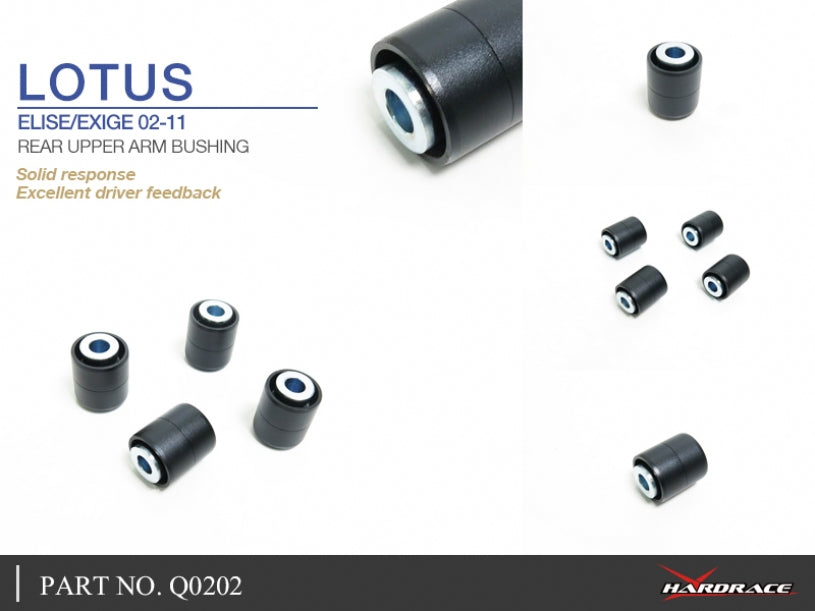 Q0202 HARDRACE REAR UPPER ARM BUSHING LOTUS ELISE SERIES 2 / EXIGE SERIES 2 2001-2011